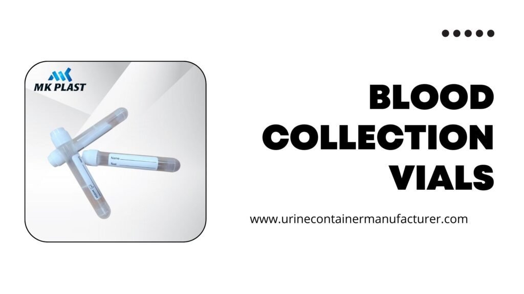 Blood Collection Vials