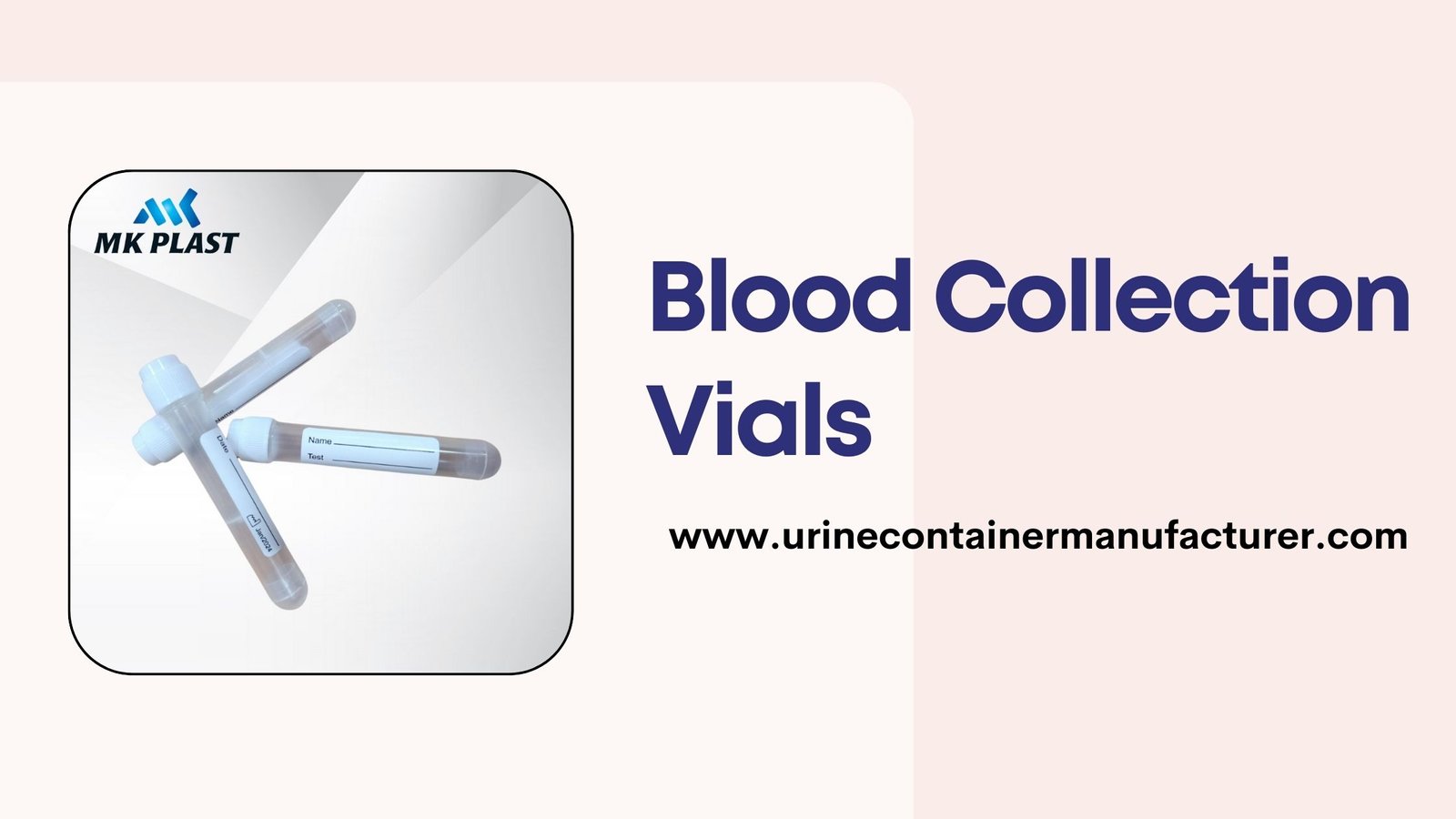 blood collection vials by MK Plast